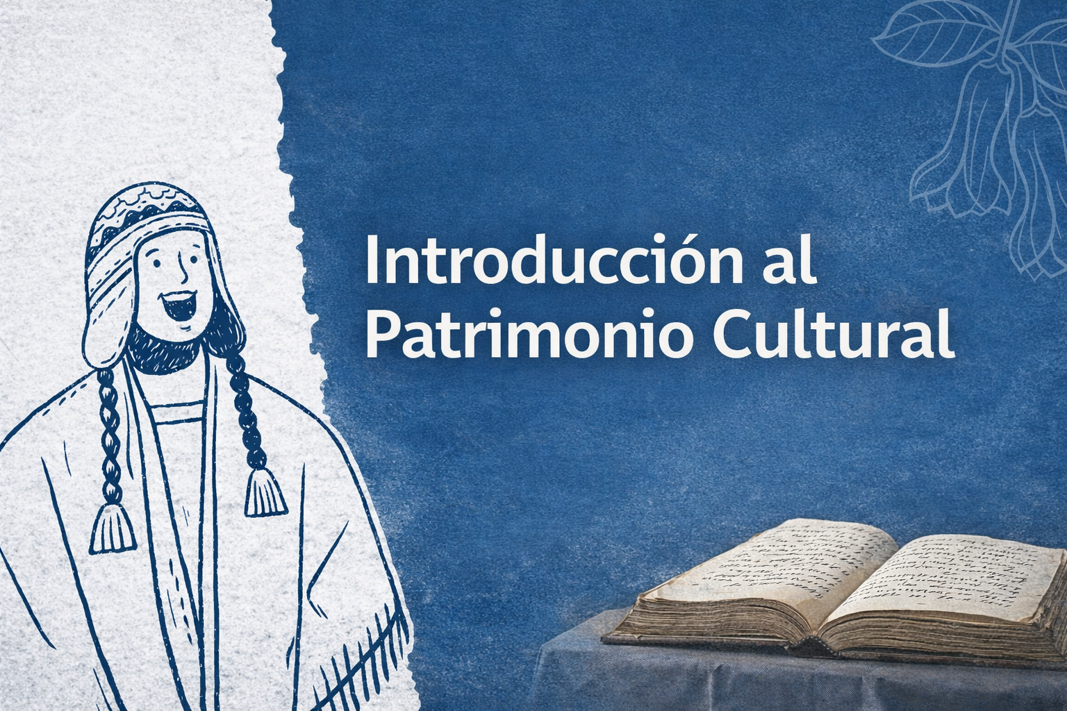 Introducción al Patrimonio Cultural - Agosto 2026